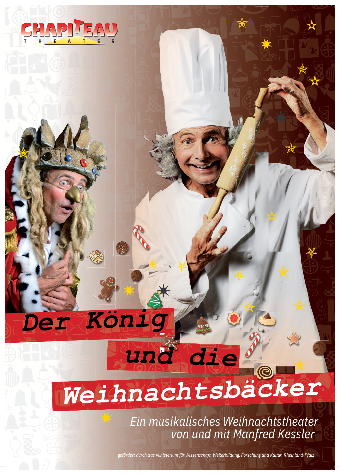 Zu sehen ist das Werbeplakat des Kindertheaters Chapiteau mit dem Stück "Der König und die Weihnachtsbäckerei"