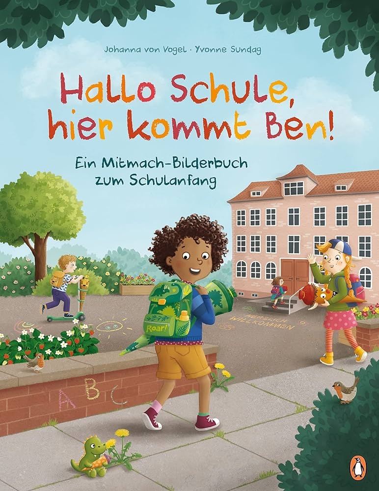 Zu sehen ist das Buchcover mit Ben der stolz mit Ranzen und Schultüte zur Schule geht.