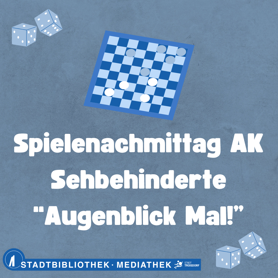 Spielenachmittag - AugenBlickMal Auf dem Bild ist ein Spielbrett und Würfel zusehen, sowie der Text "Spielenachmittag - AugenBlickMal"