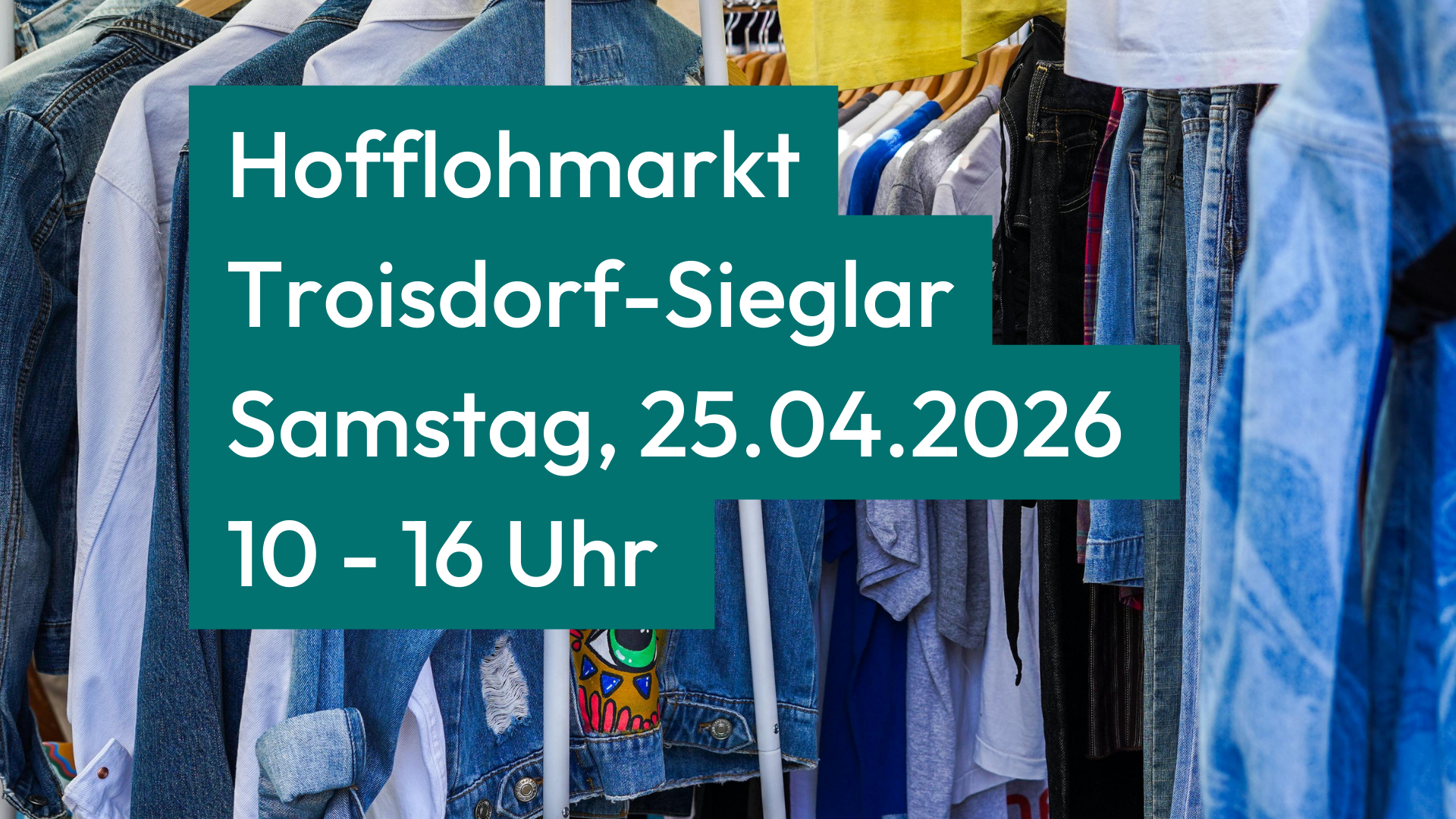 Foto mit Hinweis auf Hofflohmarkt in Sieglar