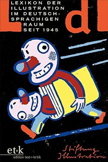 Cover Lexikon der Illustration im deutschsprachigen Raum seit 1945 (LdI)