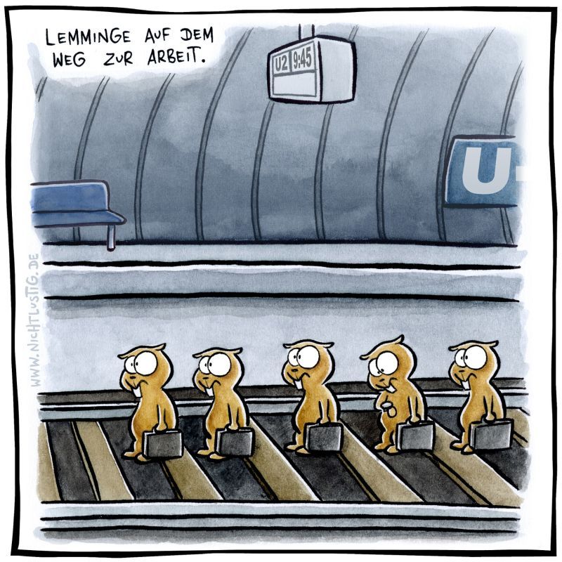 Lemminge auf dem Weg zur Arbeit. Cartoon von Joscha Sauer.