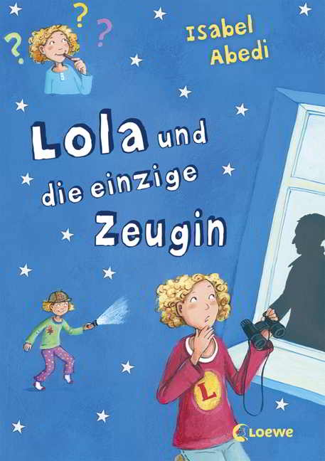 Das Buchcover zu Lola aus dem Verlag Loewe.
