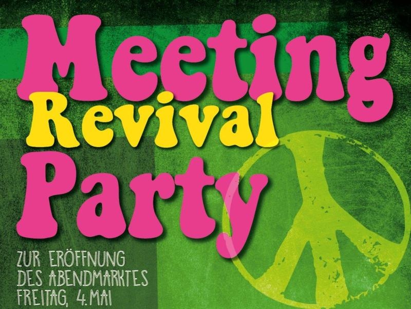 Plakat zur Meeting Revival Party