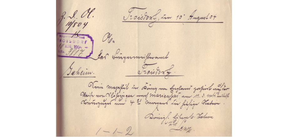 Geheime Mitteilung der Königlichen Eisenbahnstation in Troisdorf vom 10. August 1904 an das Bürgermeisteramt Troisdorf, dass am 11. August um vier Uhr morgens der englische König mit einem Sonderzug durchfahren wird (Stadtarchiv Troisdorf, A 223)