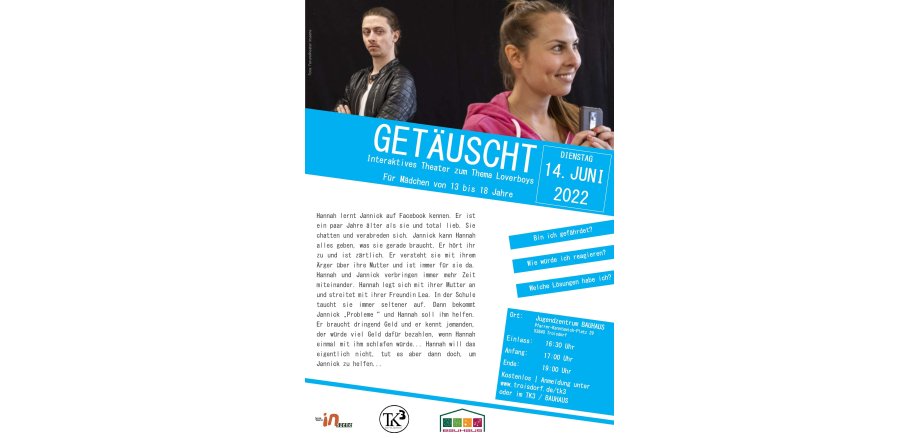 Plakat zum Theaterstück "getäuscht"