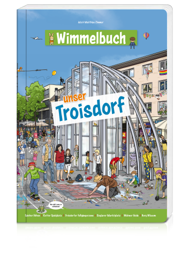 Cover des Wimmelbuchs "Unser Troisdorf"