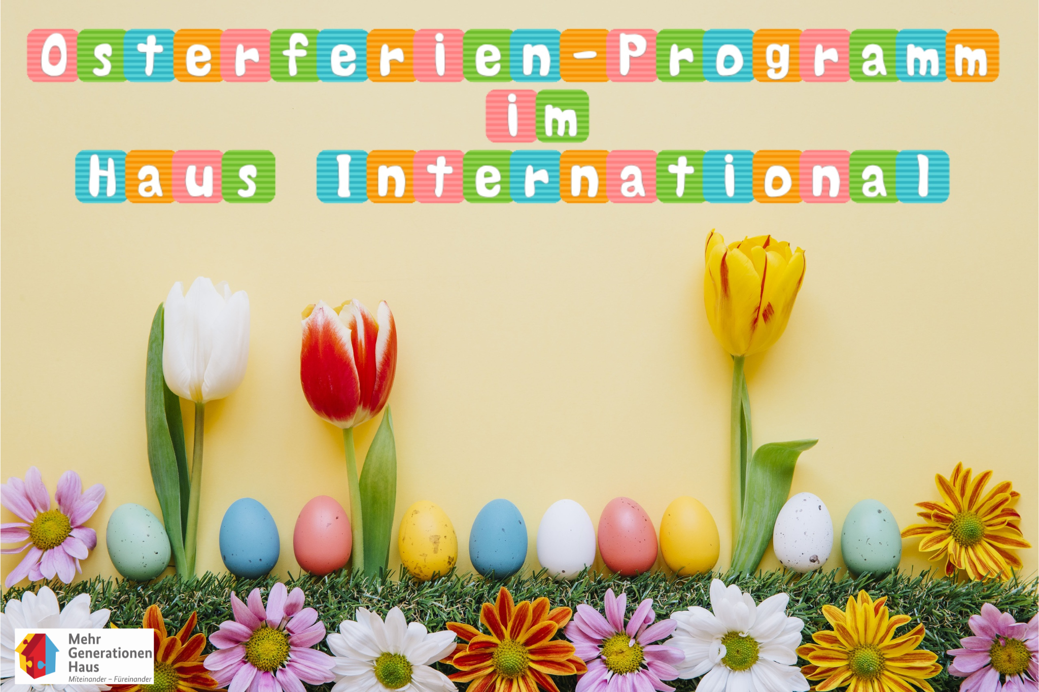 Osterferienprogramm vom Haus International