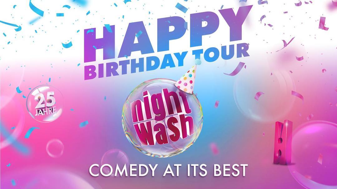 Happy Birthday Tour Nightwash