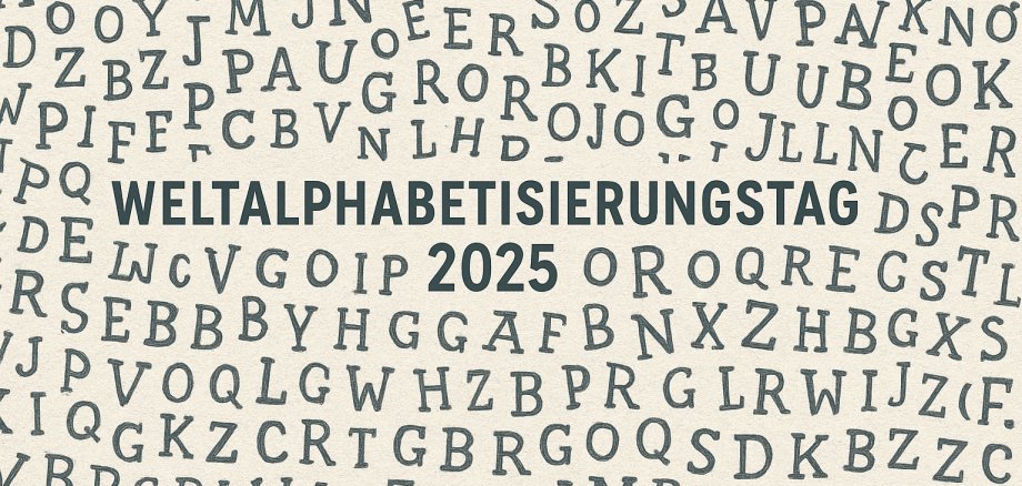 Buchstabendurcheinander rund um die Schrift "Weltalphabetisierungstag 2025"