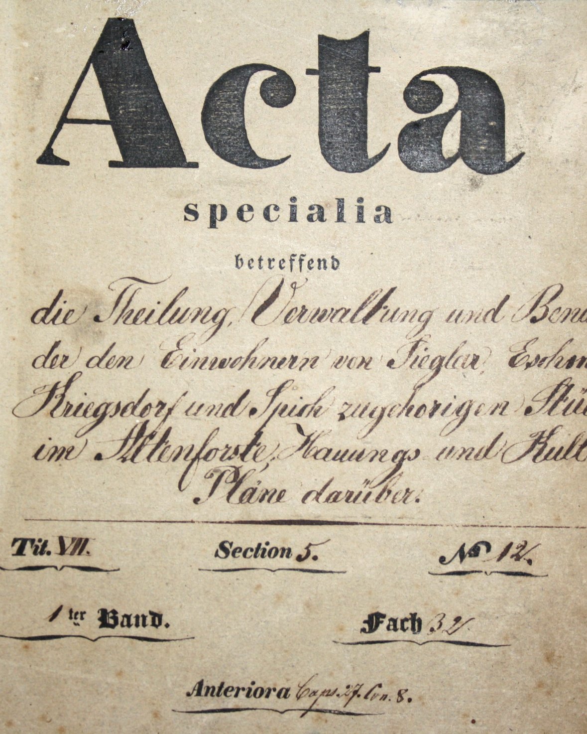 "Acta specialia" aus dem 19. Jahrhundert (Bild: Stadtarchiv Troisdorf) "Acta specialia" aus dem 19. Jahrhundert (Bild: Stadtarchiv Troisdorf)
