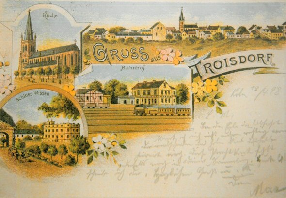Beschriebene Ansichtskarte aus dem Jahr 1898 (Bild: Stadtarchiv Troisdorf) Beschriebene Ansichtskarte aus dem Jahr 1898 (Bild: Stadtarchiv Troisdorf)