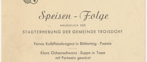 Speisen-Folge anlässlich der Stadterhebung der Gemeinde Troisdorf, 23. März 1952 (Bild: Stadtarchiv Troisdorf)