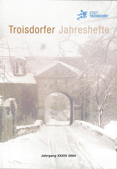 Troisdorfer Jahresheft 2004 (Bild: Stadtarchiv Troisdorf)