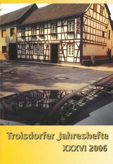 Troisdorfer Jahresheft 2006 (Bild: Heimat- und Geschichtsverein Troisdorf e.V.)