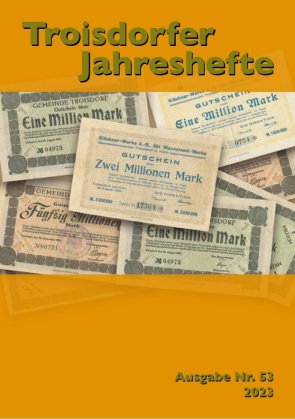 Troisdorfer Jahresheft 2023 (Bild: Heimat- und Geschichtsverein Troisdorf e.V.) Troisdorfer Jahresheft 2023 (Bild: Heimat- und Geschichtsverein Troisdorf e.V.)