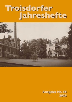 Troisdorfer Jahresheft 2025 (Bild: Heimat- und Geschichtsverein Troisdorf e.V.) Troisdorfer Jahresheft 2025 (Bild: Heimat- und Geschichtsverein Troisdorf e.V.)