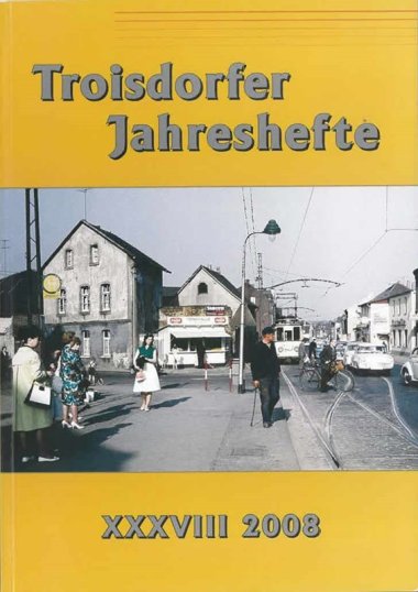 Troisdorfer Jahresheft 2008 (Bild: Heimat- und Geschichtsverein Troisdorf e.V.)