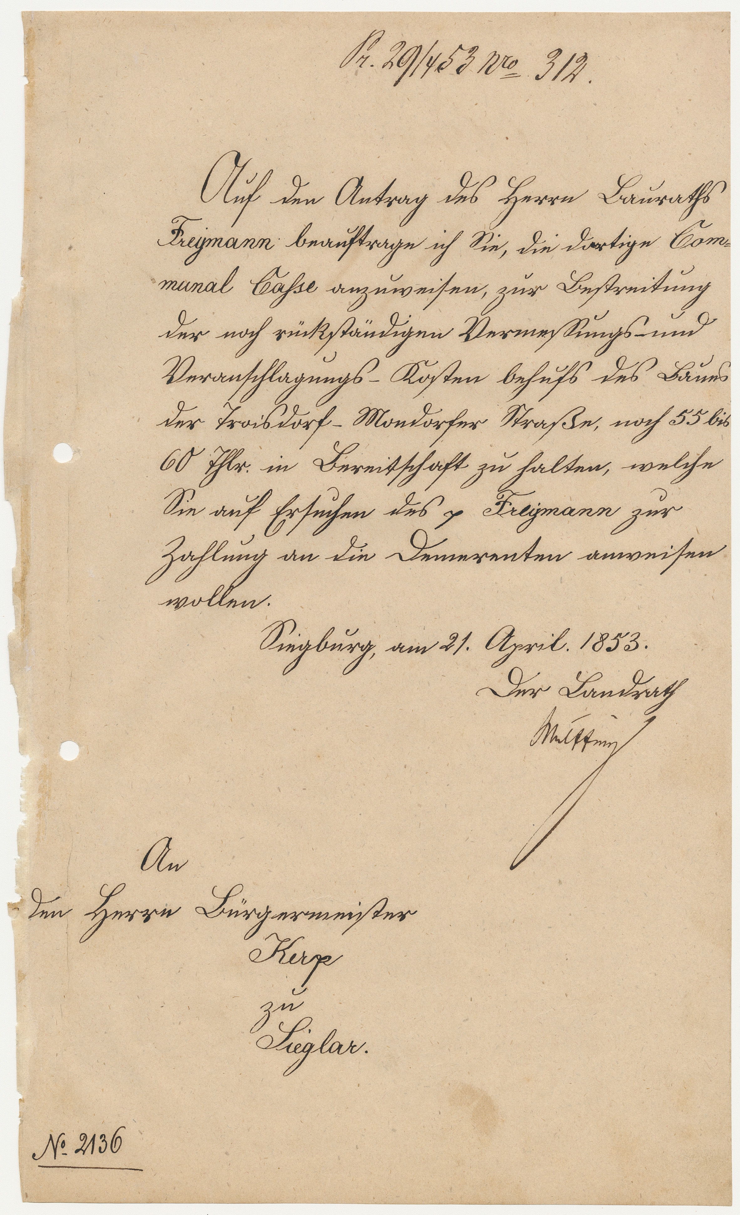 Schreiben des Landrats des Siegkreises, Franz Wülffing, an den Sieglarer Bürgermeister vom 21.04.1853 betr. die Zahlung von Vermessungskosten für den Bau der Troisdorf-Mondorfer-Straße (Quelle: Stadtarchiv Troisdorf, B 184)