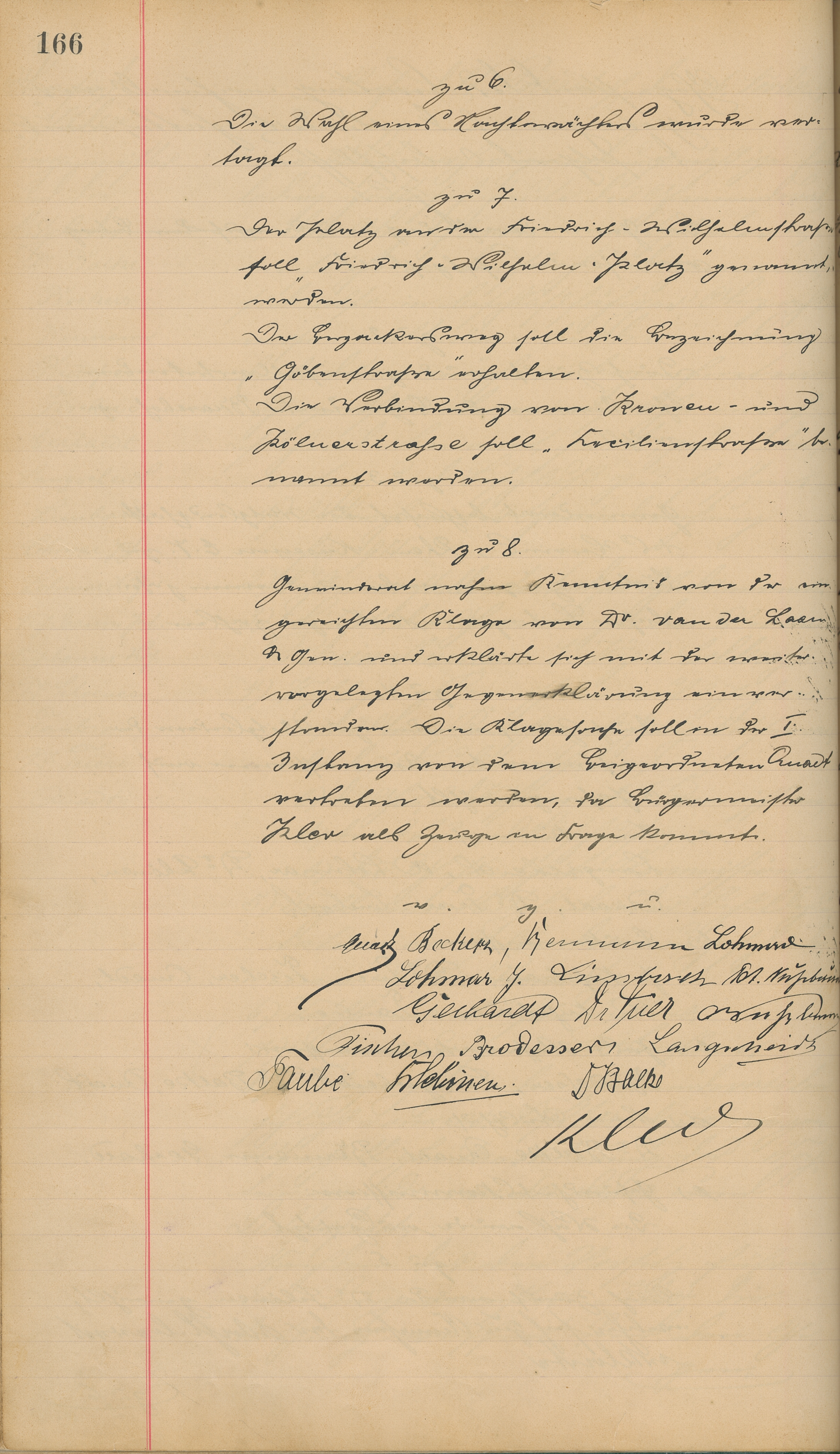 Punkt 7 des Protokolls der Sitzung des Gemeinderats Troisdorf vom 26.11.1912, in welchem der Beschluss zur Umbenennung des Bergackerswegs in Göbenstraße (heute: Hans-Böckler-Straße) gefasst wurde (Quelle: Stadtarchiv Troisdorf, A 2416, S. 166)