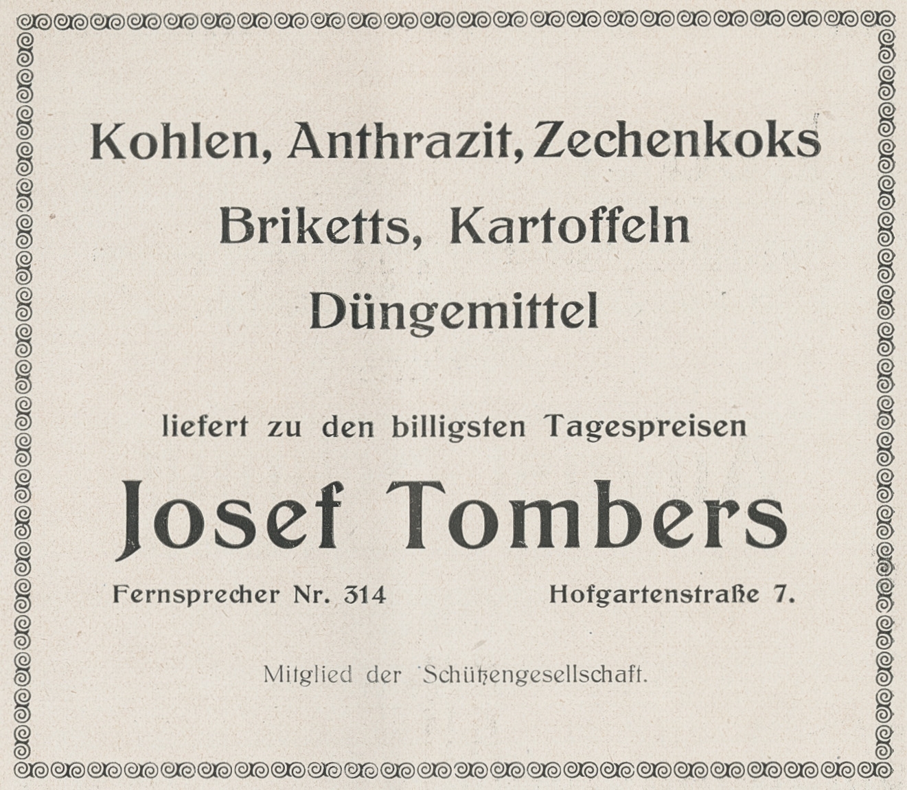 Anzeige des Kohlenhändlers Josef Tombers, Hofgartenstraße 7, in der Festschrift der Troisdorfer Schützen-Gesellschaft aus dem Jahr 1927 (Quelle: Stadtarchiv Troisdorf, Zeitgeschichtliche Sammlung)