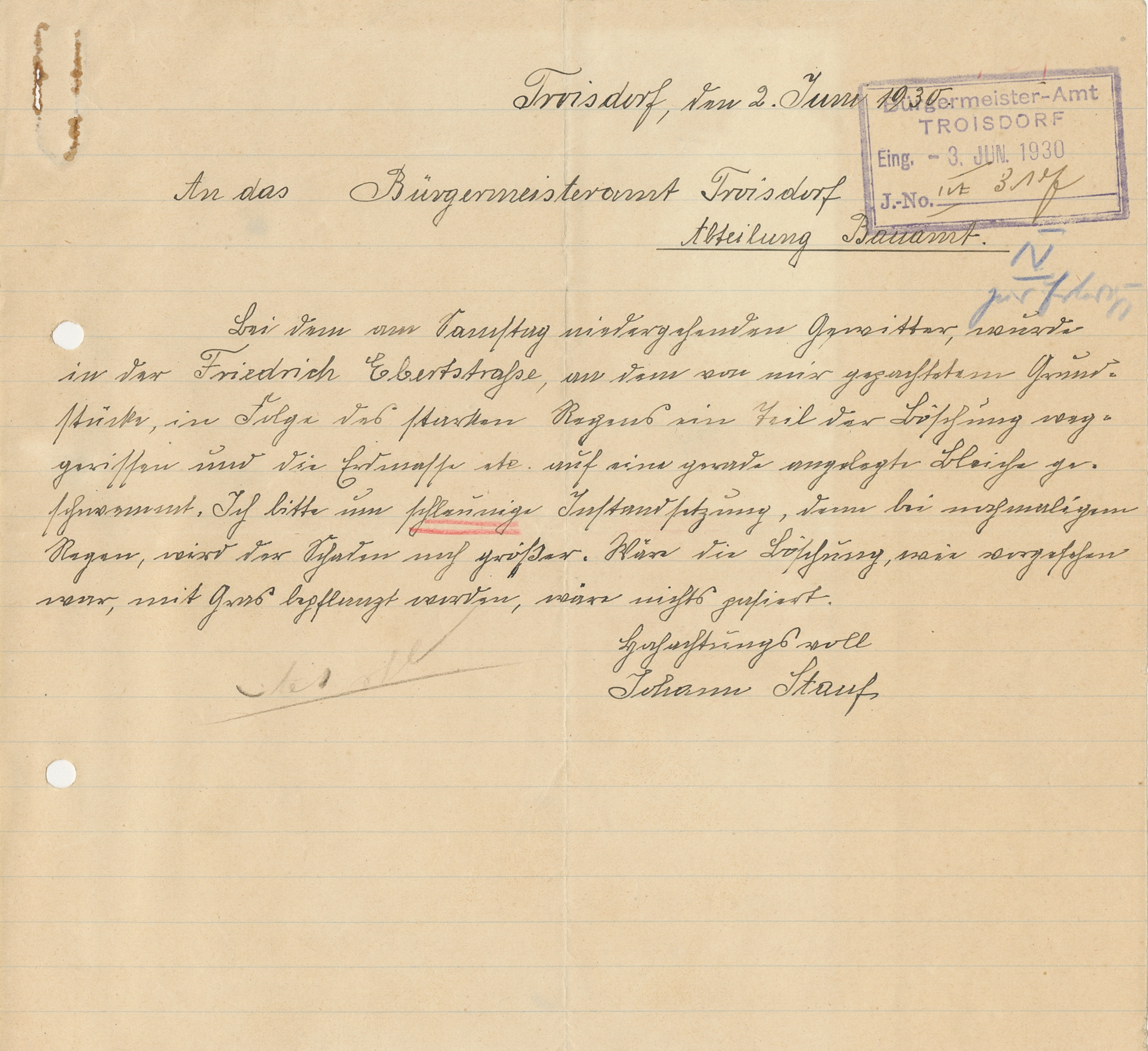 Schreiben eines Anwohners der Friedrich-Ebert-Straße (heute: Hospitalstraße) an das Troisdorfer Bauamt vom 02.06.1930 mit der Bitte, den bei einem starken Gewitter weggerissenen Teil der Straßenböschung zu entfernen und die Böschung wieder instand zu setzen (Quelle: Stadtarchiv Troisdorf, A 464, Bl. 431) Schreiben eines Anwohners der Friedrich-Ebert-Straße (heute: Hospitalstraße) an das Troisdorfer Bauamt vom 02.06.1930 mit der Bitte, den bei einem starken Gewitter weggerissenen Teil der Straßenböschung zu entfernen und die Böschung wieder instand zu setzen (Quelle: Stadtarchiv Troisdorf, A 464, Bl. 431)
