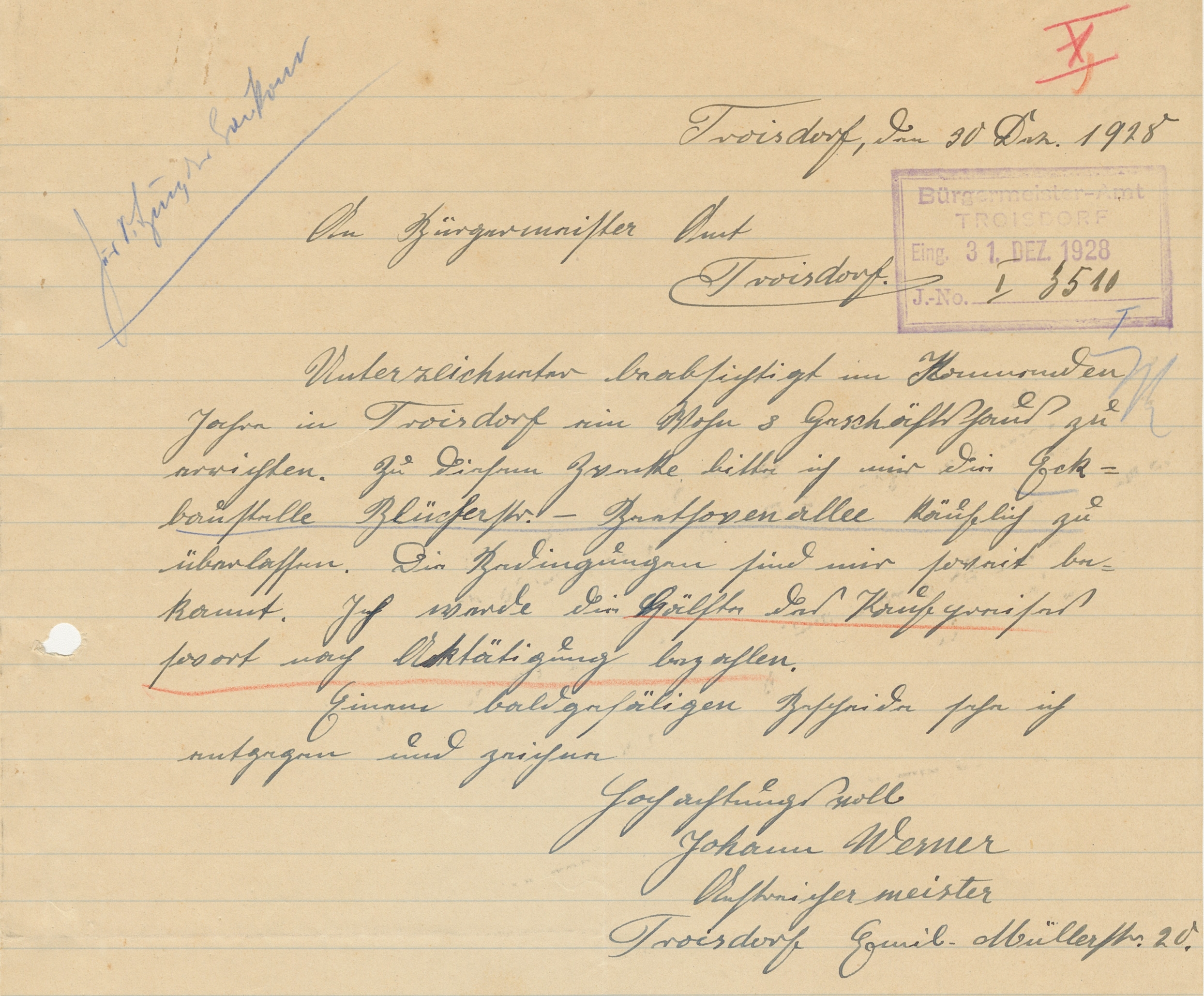 Gesuch des Johann Wermer ihm ein gemeindeeigenes Grundtück an der Ecke Blücherstraße - Beethovenallee zu verkaufen, 30. Dezember 1928 (Quelle: Stadtarchiv Troisdorf, A 1216) Gesuch des Johann Wermer ihm ein gemeindeeigenes Grundtück an der Ecke Blücherstraße - Beethovenallee zu verkaufen, 30. Dezember 1928 (Quelle: Stadtarchiv Troisdorf, A 1216)